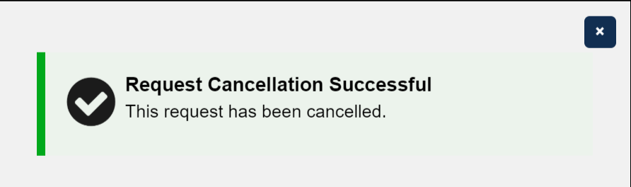 Request Cancellation Successful pop-up window